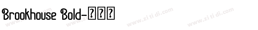 Brookhouse Bold字体转换